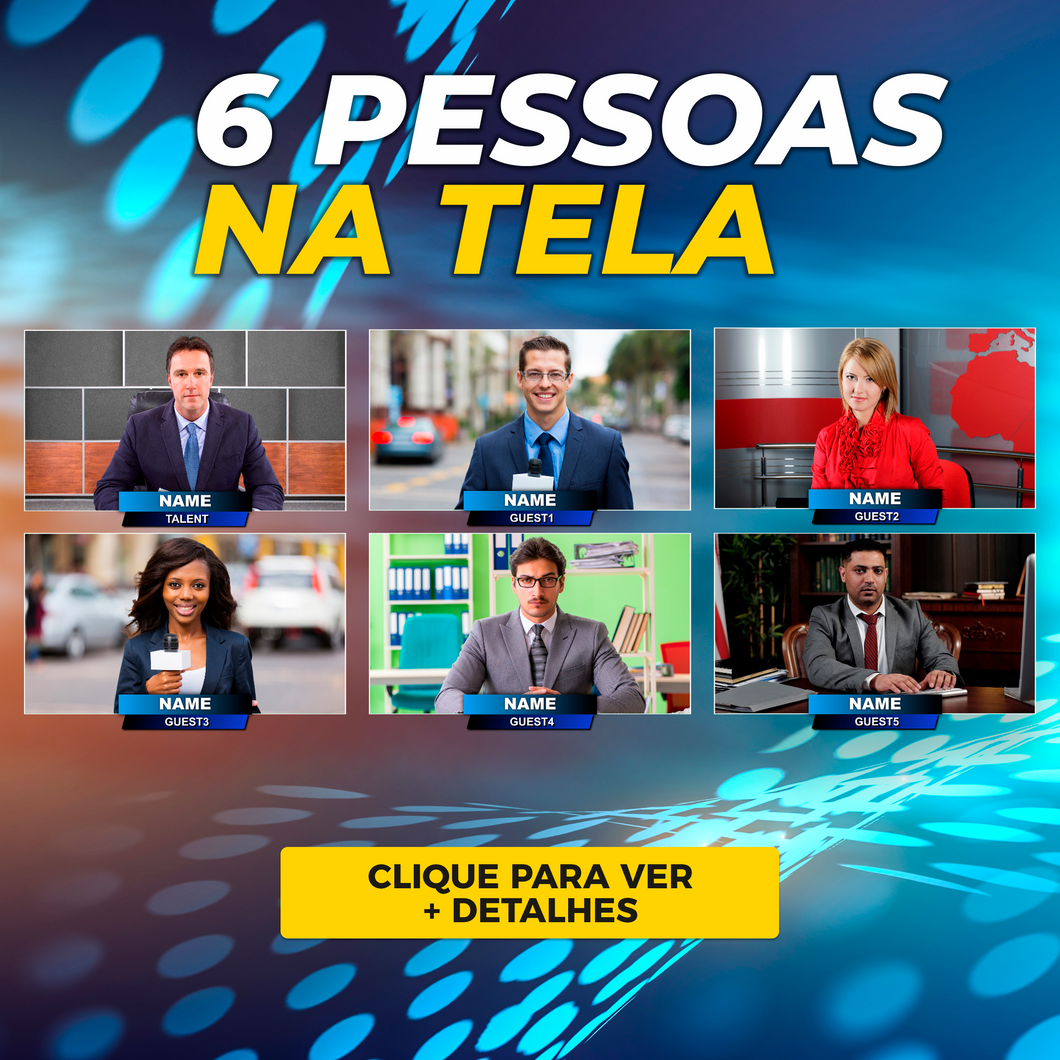 6 pessoas na tela